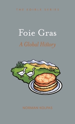 Foie Gras - Norman Kolpas