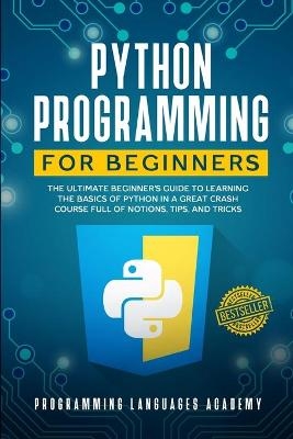 Python Programming for Beginners - Programming Languages Academy