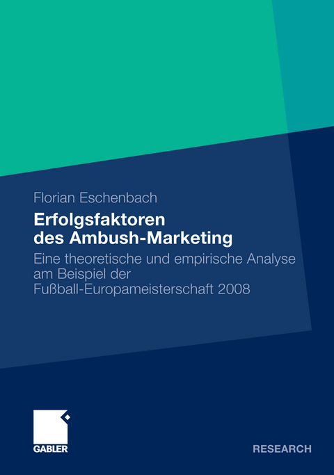 Erfolgsfaktoren des Ambush-Marketing - Florian Eschenbach