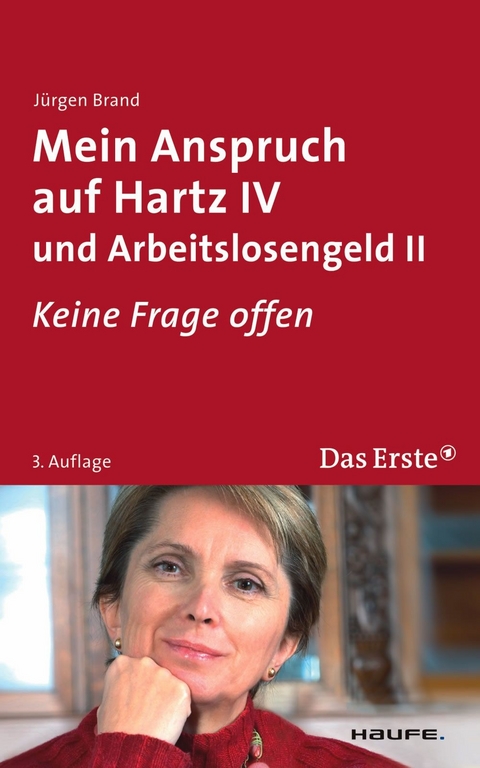 Mein Anspruch auf Hartz IV und Arbeitslosengeld II. ARD Buffet -  Jürgen Brand