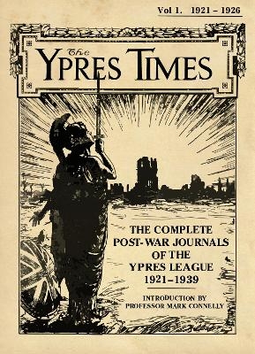 The Ypres Times Volume One (1921-1926)