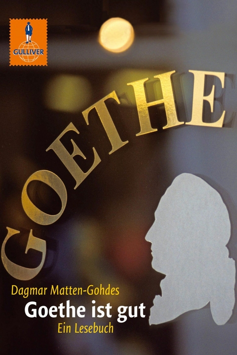 Goethe ist gut -  Dagmar Matten-Gohdes