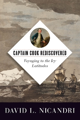 Captain Cook Rediscovered - David L. Nicandri