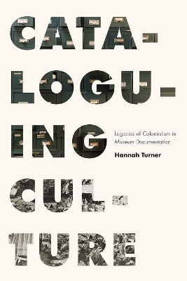 Cataloguing Culture - Hannah Turner