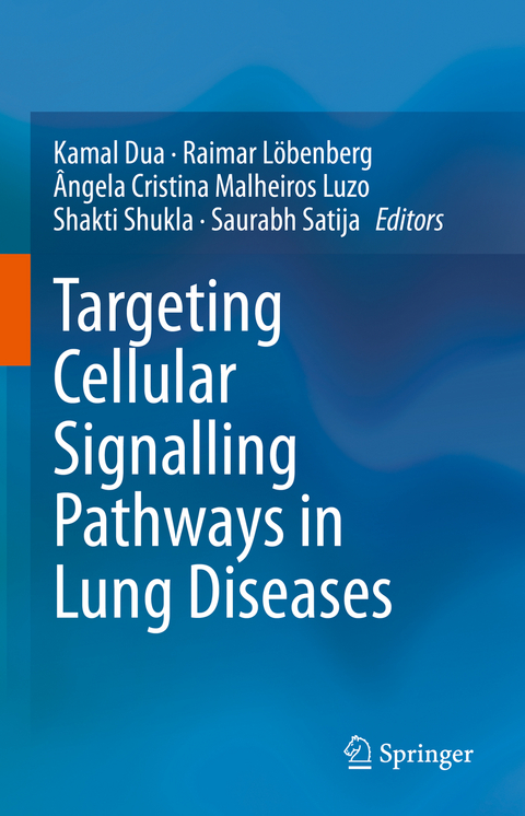 Targeting Cellular Signalling Pathways in Lung Diseases - 