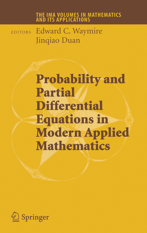 Probability and Partial Differential Equations in Modern Applied Mathematics - 