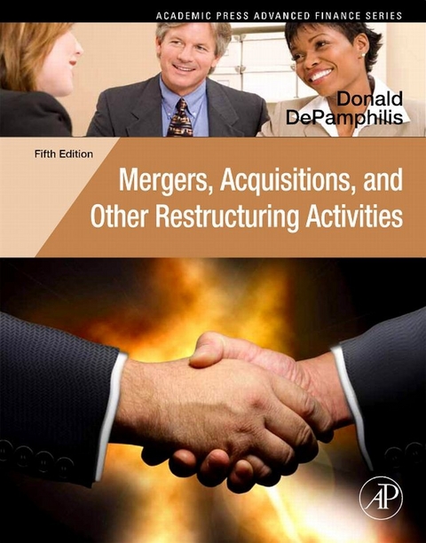 Mergers, Acquisitions, and Other Restructuring Activities -  Donald DePamphilis