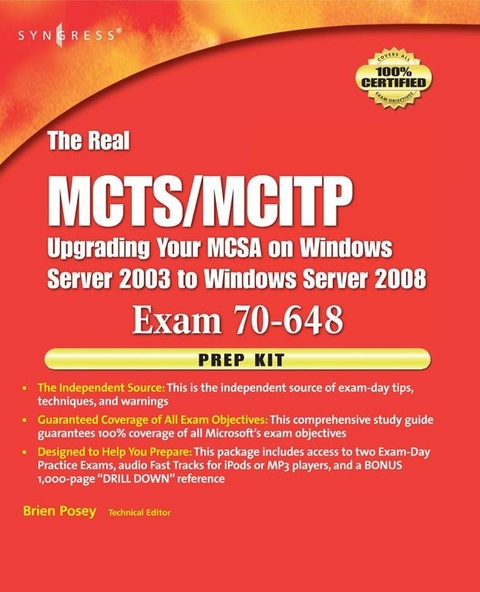 Real MCTS/MCITP Exam 70-648 Prep Kit -  Brien Posey