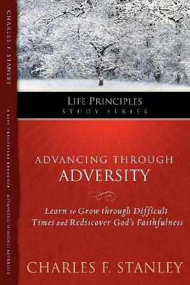 Advancing Through Adversity - Charles F. Stanley