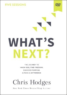 What's Next? Video Study - Chris Hodges