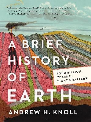 A Brief History of Earth - Andrew H. Knoll