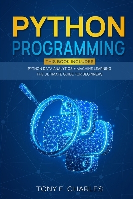 python programming - Tony F Charles