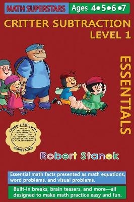 Math Superstars Subtraction Level 1, Library Hardcover Edition - Robert Stanek