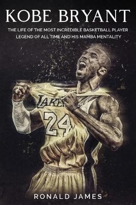 Kobe Bryant - Ronald James