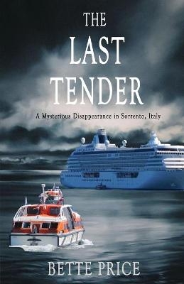 The Last Tender - Bette Price