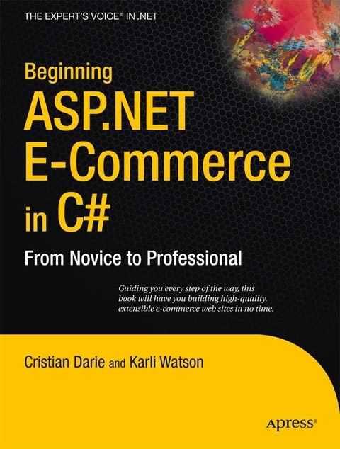 Beginning ASP.NET E-Commerce in C# - Karli Watson, Cristian Darie