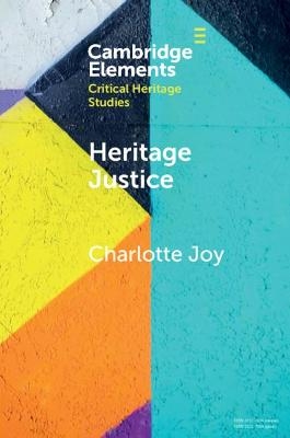 Heritage Justice - Charlotte Joy