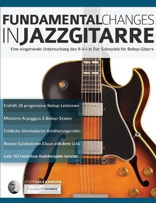 Fundamental Changes in Jazzgitarre - Joseph Alexander