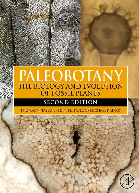 Paleobotany -  Michael Krings,  Edith L. Taylor,  Thomas N. Taylor