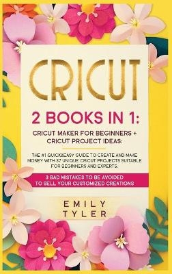 Cricut - Emily Tyler