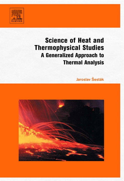 Science of Heat and Thermophysical Studies -  Jaroslav Sestak