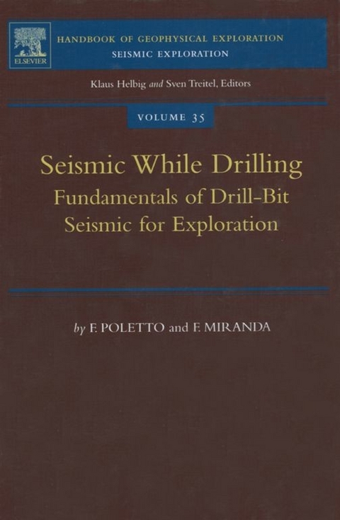 Seismic While Drilling -  F. Miranda,  F.B Poletto