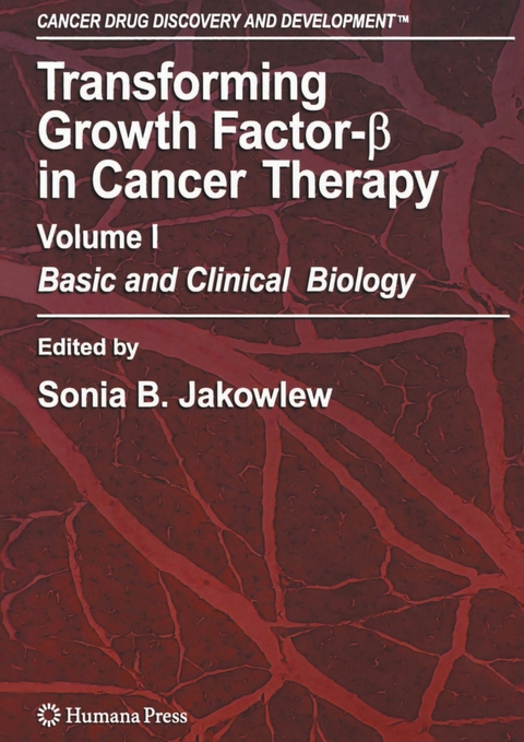 Transforming Growth Factor-Beta in Cancer Therapy, Volume I - 