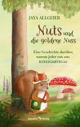 Nuts und die goldene Nuss - Jaya Allgeier