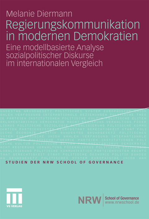 Regierungskommunikation in modernen Demokratien - Melanie Diermann