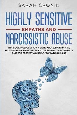 Highly Sensitive Empath and Narcissistic Abuse - Sarah Cronin