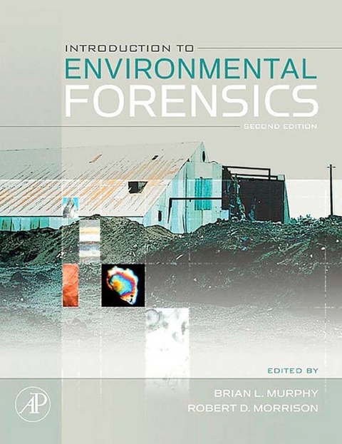 Introduction to Environmental Forensics -  Robert D. Morrison,  Brian L. Murphy