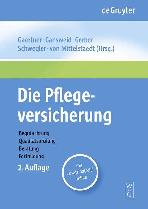 Die Pflegeversicherung - 