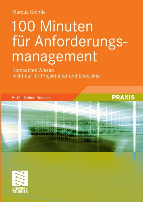 100 Minuten für Anforderungsmanagement - Marcus Grande