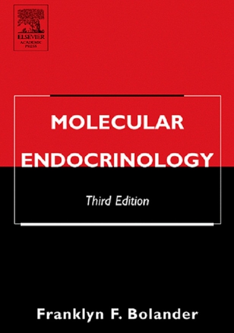 Molecular Endocrinology -  Franklyn F. Bolander