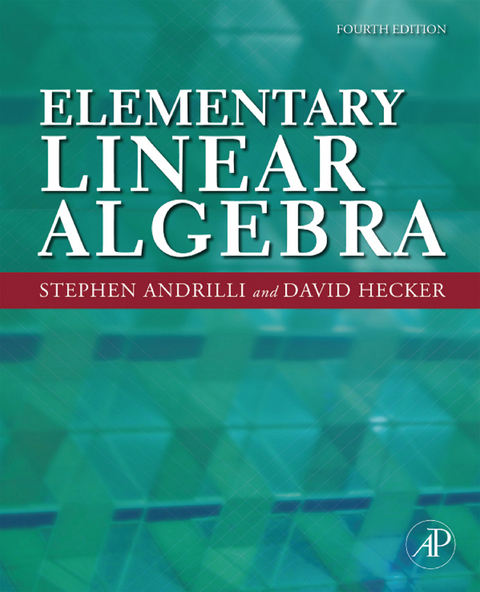 Elementary Linear Algebra -  Stephen Andrilli,  David Hecker