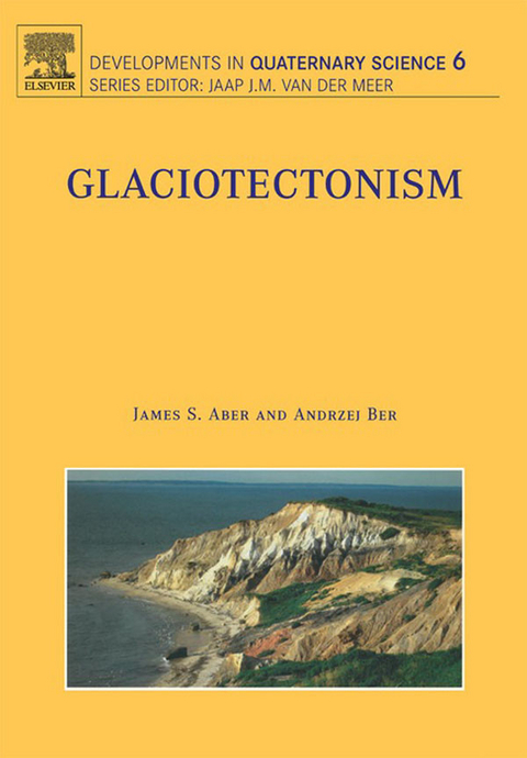 Glaciotectonism -  James S. Aber,  Andrzej Ber