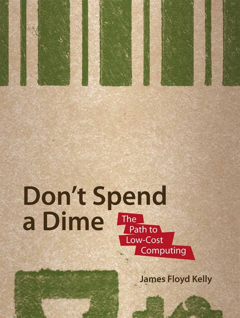 Don't Spend A Dime -  James Floyd Kelly