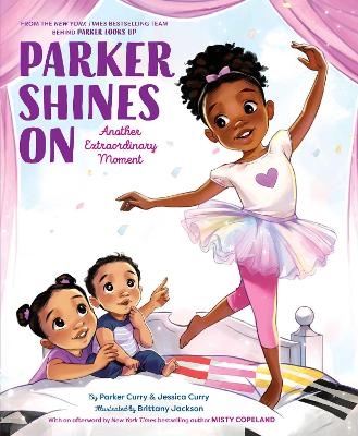 Parker Shines On - Parker Curry, Jessica Curry