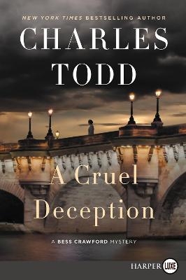 A Cruel Deception [Large Print] - Charles Todd