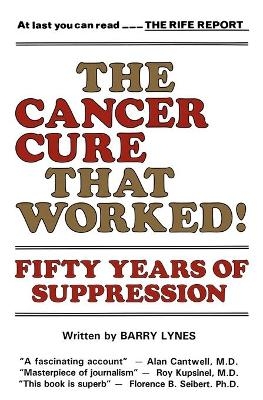 The Cancer Cure That Worked - Barry Lynes