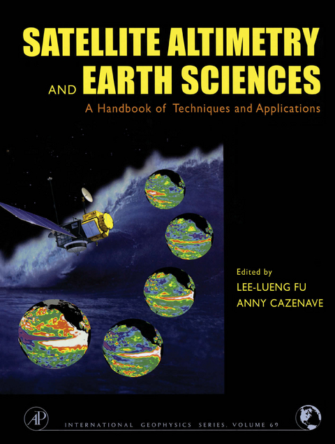 Satellite Altimetry and Earth Sciences - 