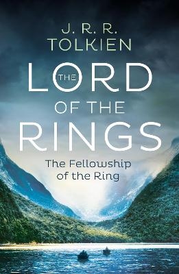 The Fellowship of the Ring - J. R. R. Tolkien