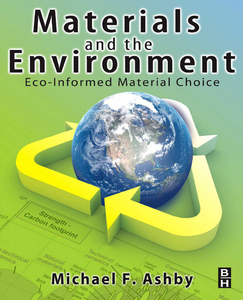 Materials and the Environment -  Michael F. Ashby