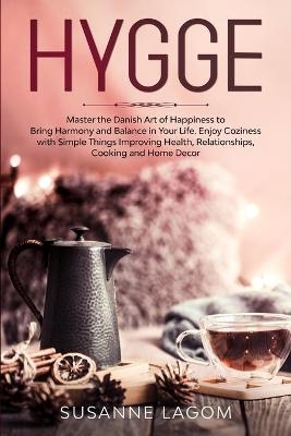 Hygge - Susanne Lagom