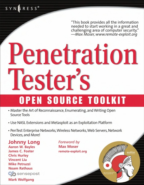 Penetration Tester's Open Source Toolkit -  Jay Beale,  Jeremy Faircloth,  Haroon Meer,  HD Moore,  Roelof Temmingh,  Charl van der Walt