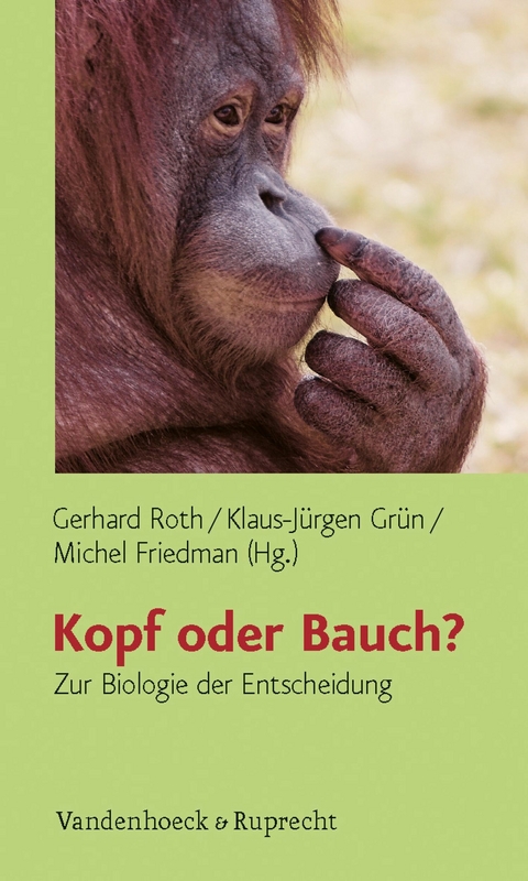 Kopf oder Bauch? - 