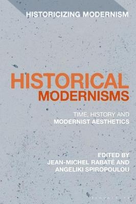 Historical Modernisms - 