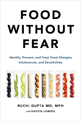 Food Without Fear - Ruchi Gupta, Kristin Loberg