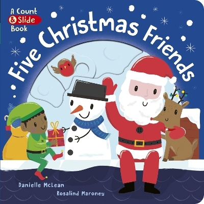 Five Christmas Friends - Danielle McLean