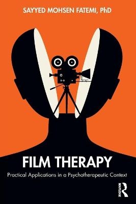 Film Therapy - Sayyed Mohsen Fatemi